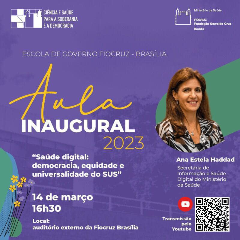 Aula Inaugural da Escola de Governo da Fiocruz Brasília
